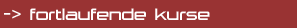 fortlaufende kurse